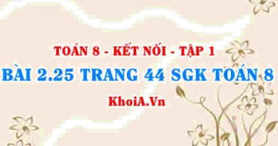 Bài 2.25 trang 44 SGK Toán 8 tập 1 Kết nối tri thức